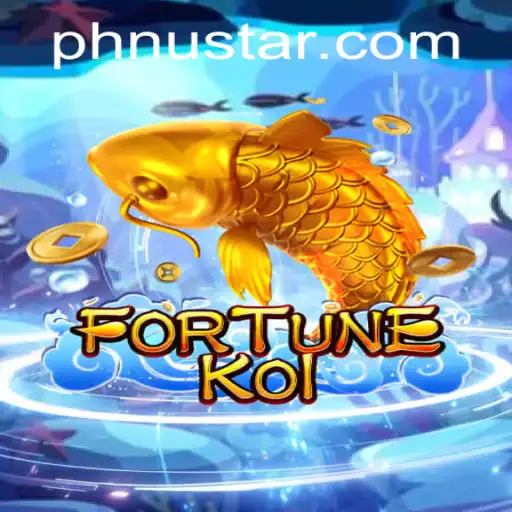 Discover the Exciting World of FORTUNEKOI and How Nustar Plays a Role